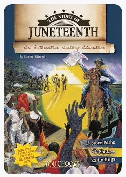 Books about Juneteenth: Juneteenth: An Interactive History Guide