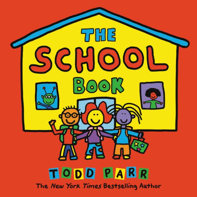 Great children's books about Kindergarten: The School Book by Todd Parr