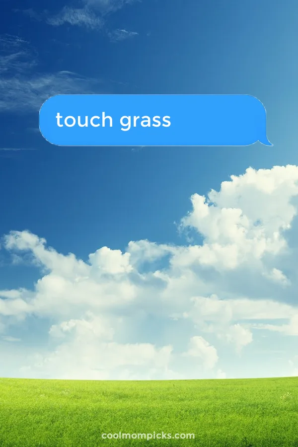 What does touch grass mean? A guide to the best of Gen Z slang