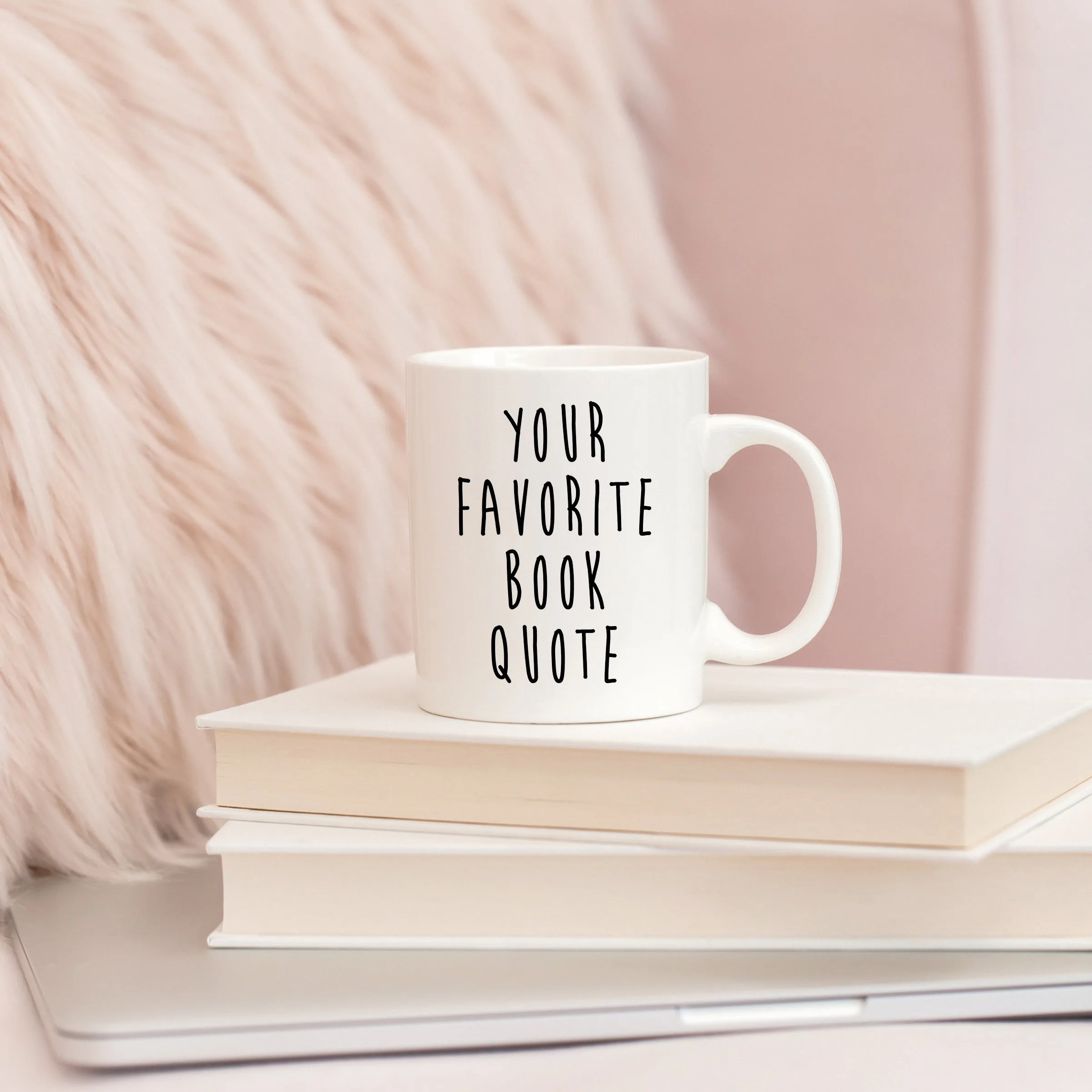 Mother's Day gifts under $20: Mug customized with her favorite book quote