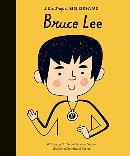 Children's books for Asian American and Pacific Island Heritage month: Bruce Lee by Isabel Sanchez Vargara