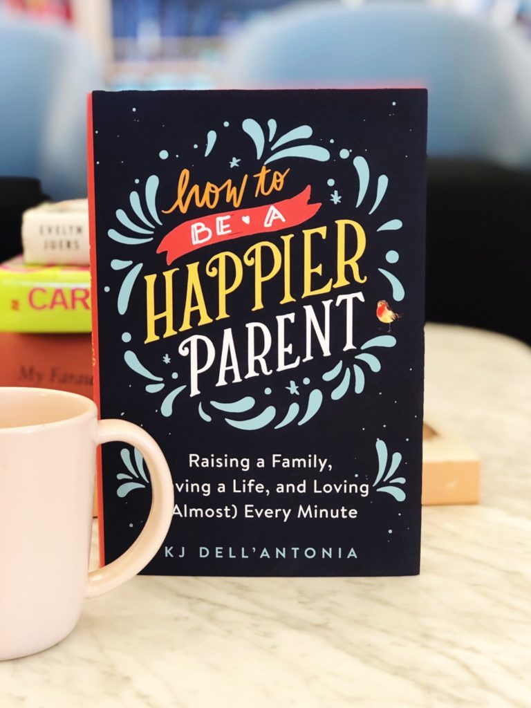 Cool Mom Picks low-commitment book club selection 4: KJ Dell'Antonia's How to Be a Happier Parent