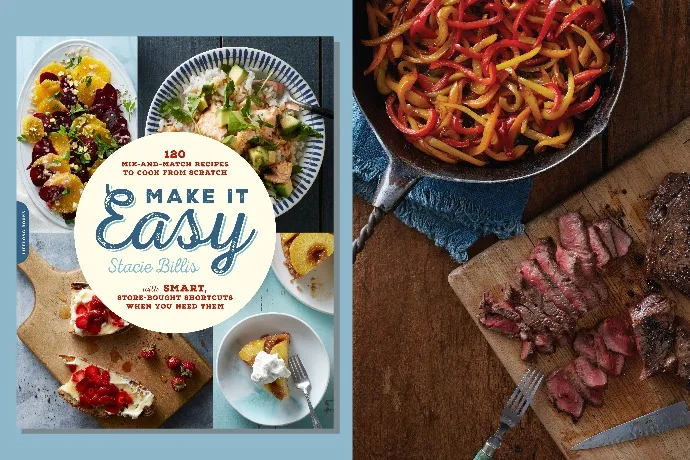 Make it Easy: Seriously smart, simple recipes + shortcuts for families doing the best we can