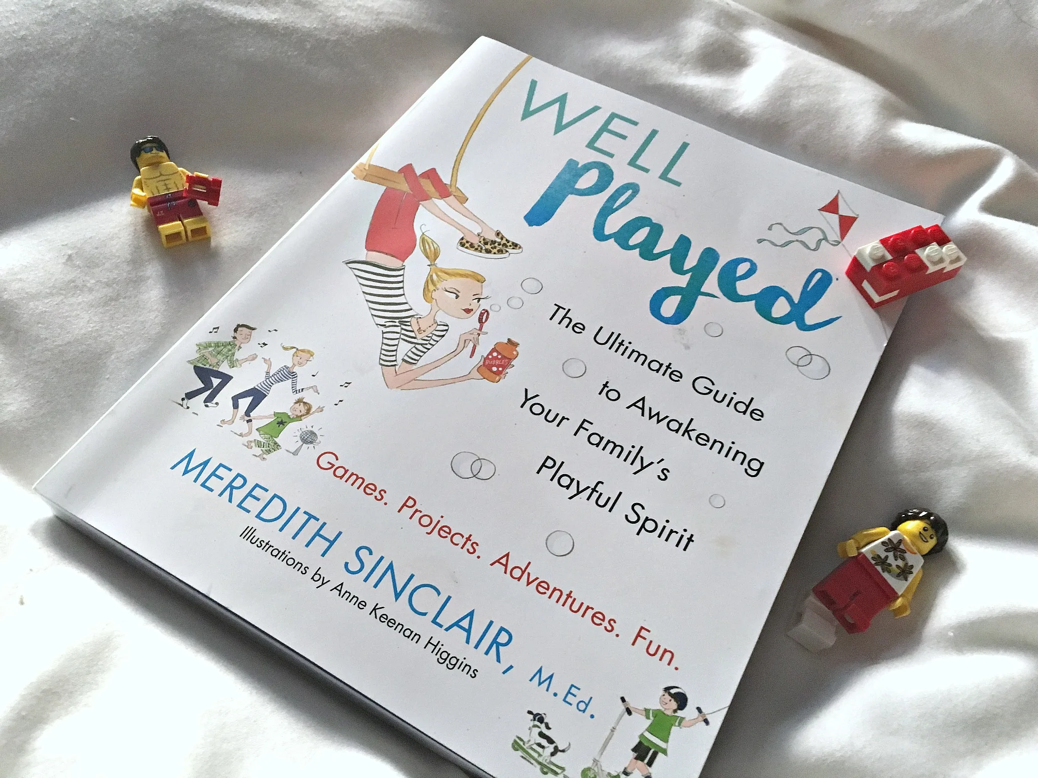 New must-read for parents: Well Played is the wonderful new book about awakening your family's (and your own!) playful spirit, by Meredith Sinclair