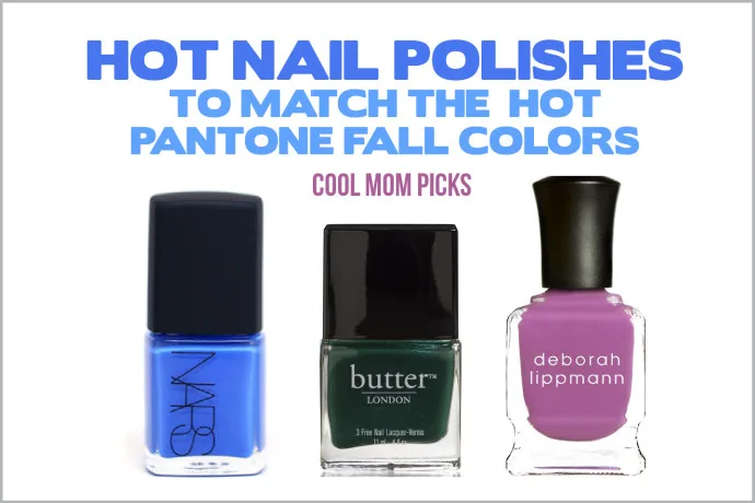 Hot Nail Polish to Match Pantone Fall 2014 Colors