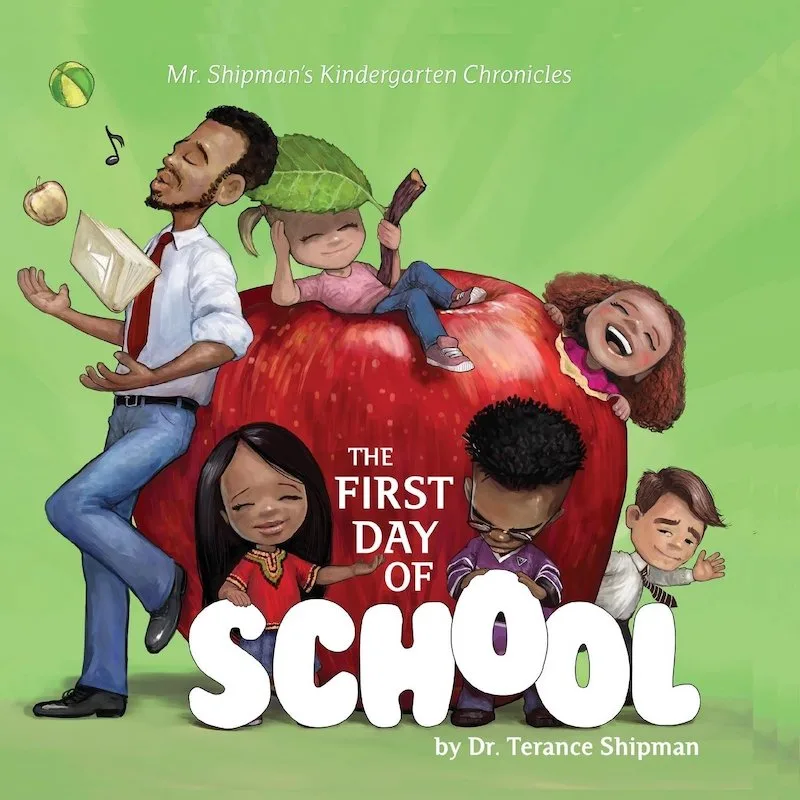 Great children's books about Kindergarten: The First Day of School by Terance Shipman and