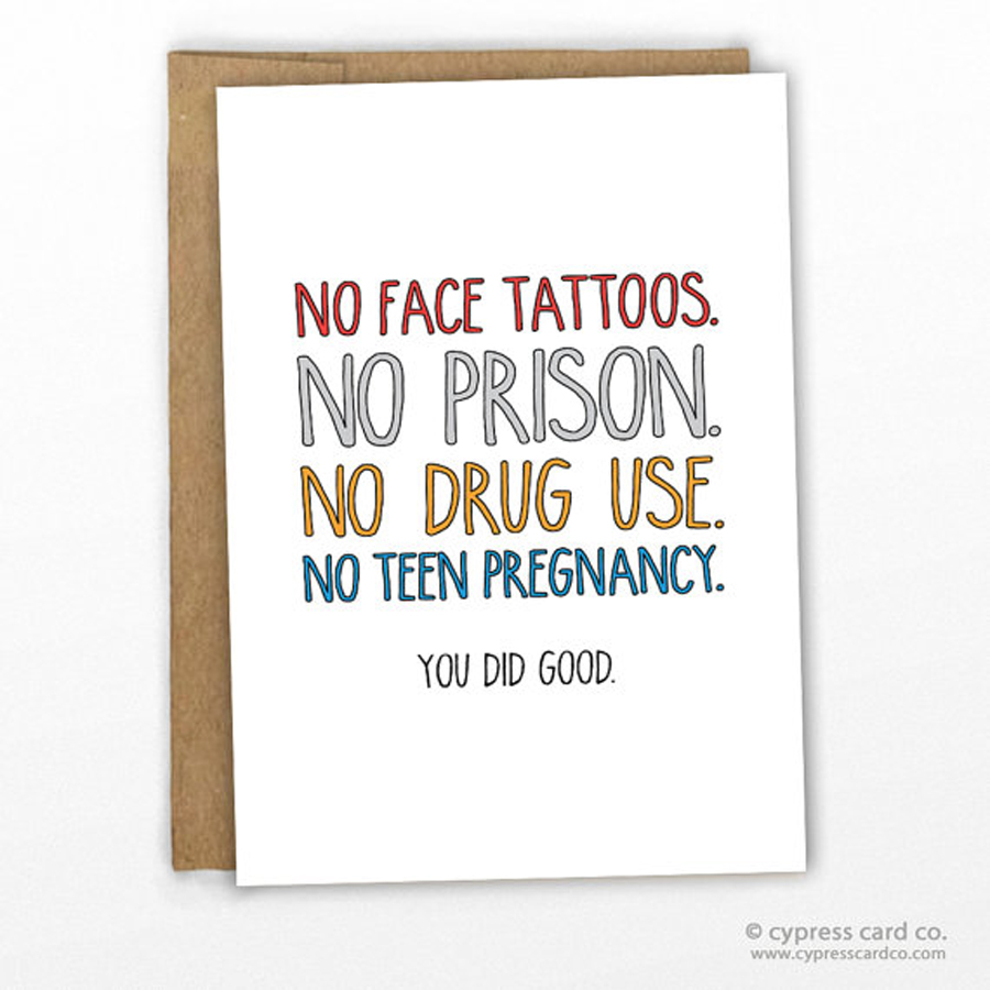 Funny Mother's Day Cards: You Did Good Card by Cypress Card Co