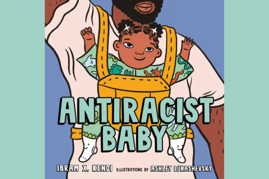 The antiracist baby board book everyone's talking about right now