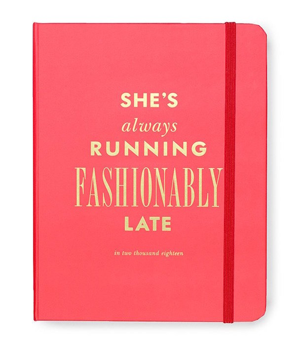 Cool, pretty 2017-18 school year planners: Kate Spade's "She's always running fashionably late." 