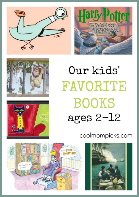Our children's favorite books for ages 2-12: Lots of ideas for summer reading and beyond