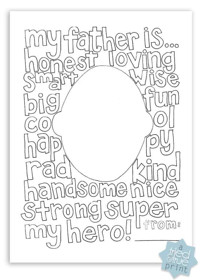 Homemade Father's Day cards from the kids: Personalize this free Father's Day coloring page from Tried and True with his own portrait