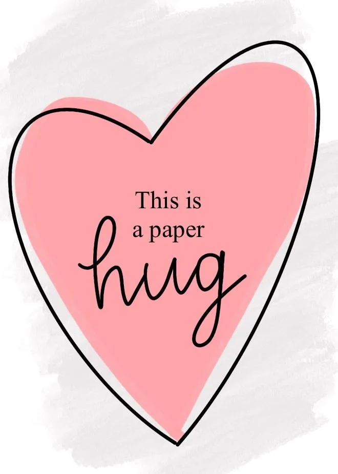 Send a Brightbox paper hug card: it comes with confetti and a tiny treat, and they even mail it for you