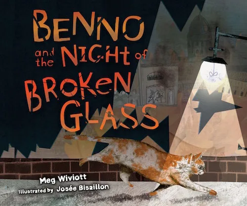 Holocaust books for kids: Benno and the Night of Broken Glass by Meg Wiviott
