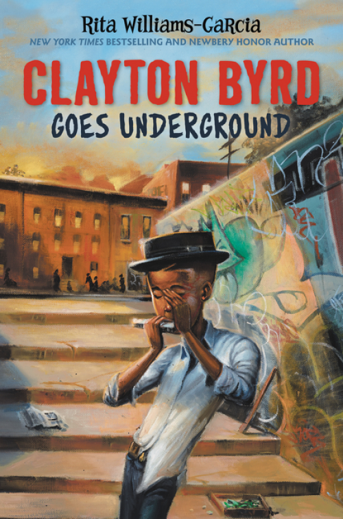 2017 National Book Awards: Clayton Byrd Goes Underground by Rita Williams-Garcia