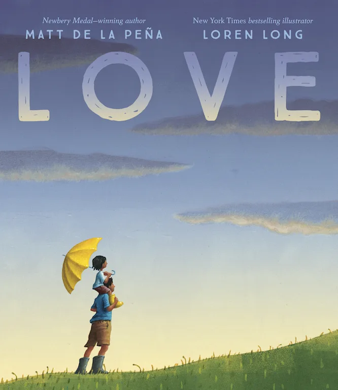 Fun, affordable Valentine's Day gifts for kids all under $15: LOVE by Newbery-winning author Matt De La Pena
