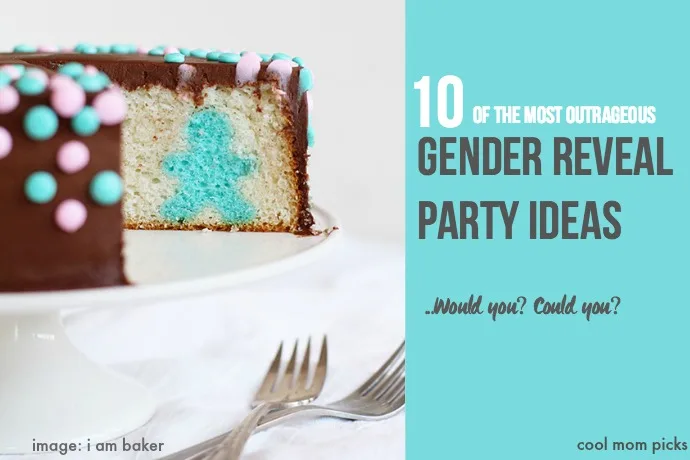 10 of the most outrageous gender reveal party ideas