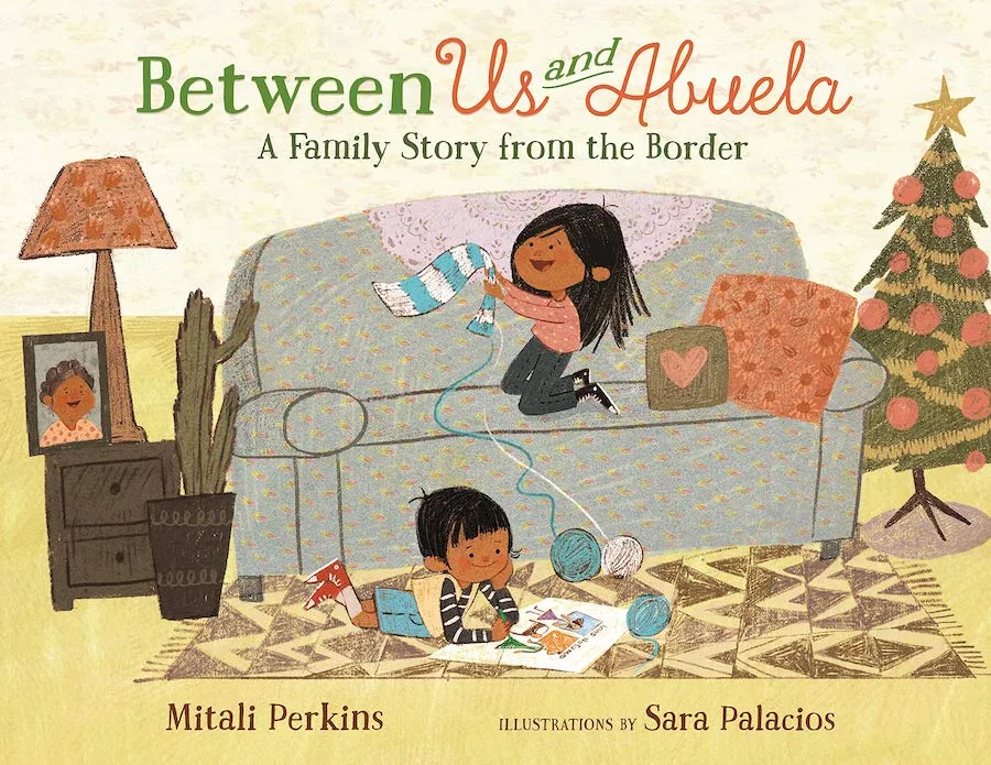 Hispanic Heritage Month books for kids: Between Us and Abuela