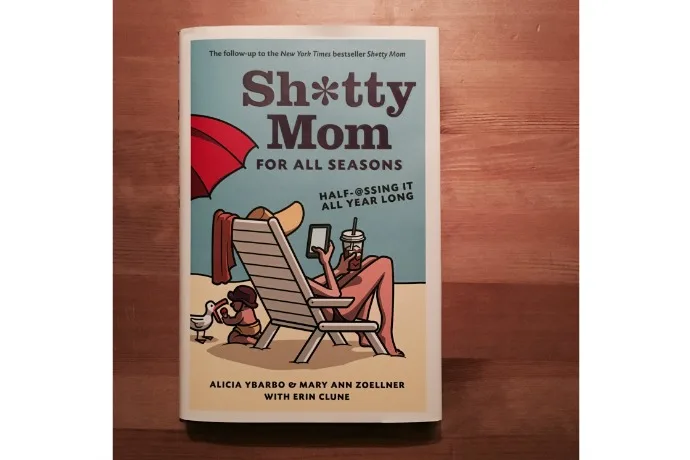 Sh*tty Mom for All Seasons review: A new, hilarious book for parents