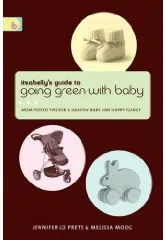 Going green with baby - Don't panic! You can do it.