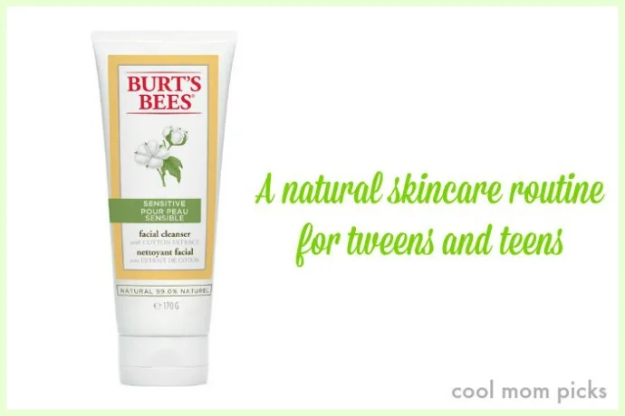 A simple, natural skincare routine for tweens and teens