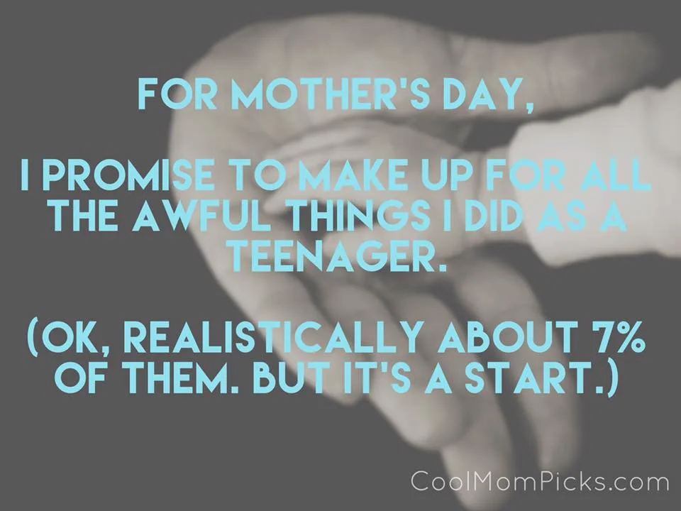 Mother's Day truth from CoolMomPicks.com