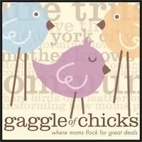 Gaggle of Chicks - If you can get over the name, there's savings to be had