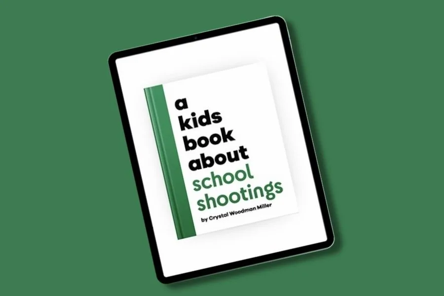 Download a free copy of A Kids Book About School Shootings