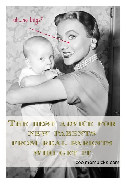 The best advice for new parents from parents who get it: You!