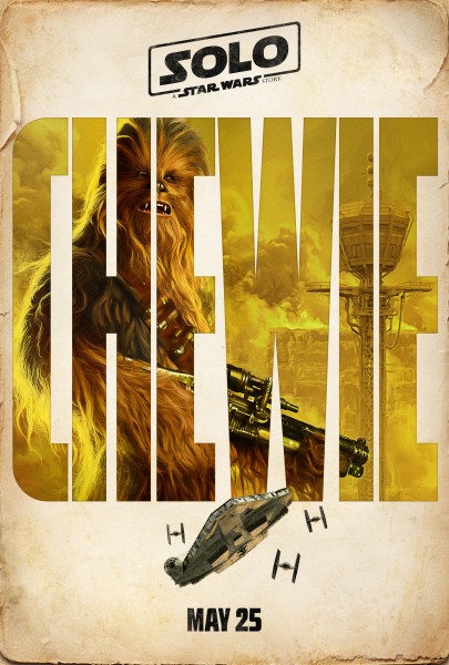 Solo: A Star Wars Story poster featuring Chewbacca