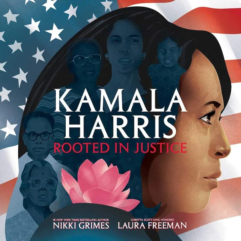 Great children's books about Kamala Harris: Kamala Harris: Rooted in Justice