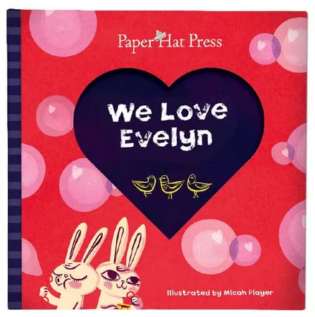 Wonderful new personalized books for kids: If it's in print, it must be true...I love you!